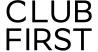 CLUB FIRST -   